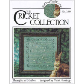 Thoughts of Mother (#210) Counted Cross Stitch Pattern by Cross Eyed Cricket Collection