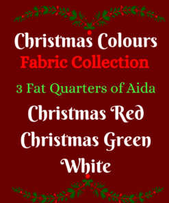 A dark red square, bordered with stylized mistletoe branches in bright red and green. Text in the center reads, "Christmas Colours Fabric Collection, 3 Fat Quarters of Aida. Christmas red, Christmas Green, white."