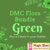 A green square, bordered with line green and darker green leaves and flowers. Text reads: DMC Floss Bundle Green, Plus a Coloris in Your Pallet