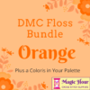 A tangerine square, bordered with orange and terracotta leaves and flowers. Text reads: DMC Floss Bundle Orange, Plus a Coloris in Your Pallet