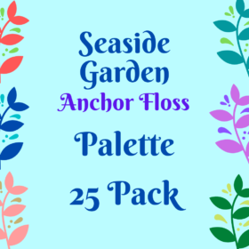 SEASIDE GARDEN Colour Palette Floss Bundles - Anchor Brand LIMITED QUANTITIES