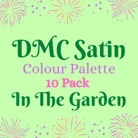 IN THE GARDEN Colour Palette SATIN  Thread Bundles  - 10 skeins