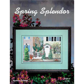 Spring Splendor-Barbara & Cheryl-Leaflet 33- Counted Cross Stitch Pattern